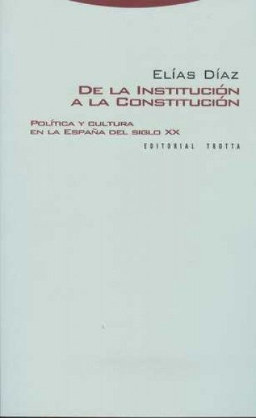 De la institucion a la constitucion