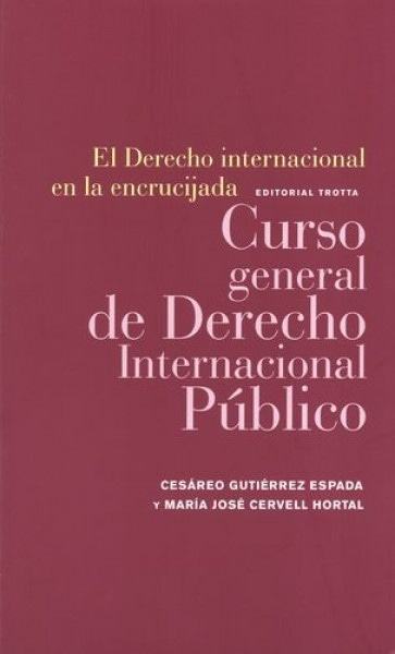 El derecho internacional en la encrucijada