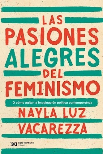 Las pasiones alegres del feminismo