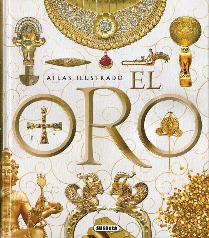 Atlas ilustrado El Oro