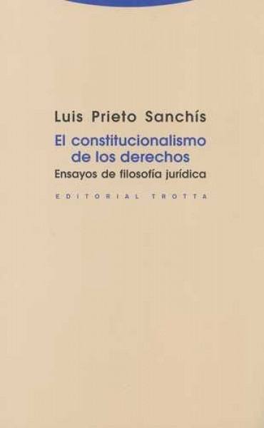 el constitucionalismo de los derechos