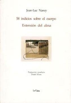 58 indicios sobre el cuerpo. Extención del alma