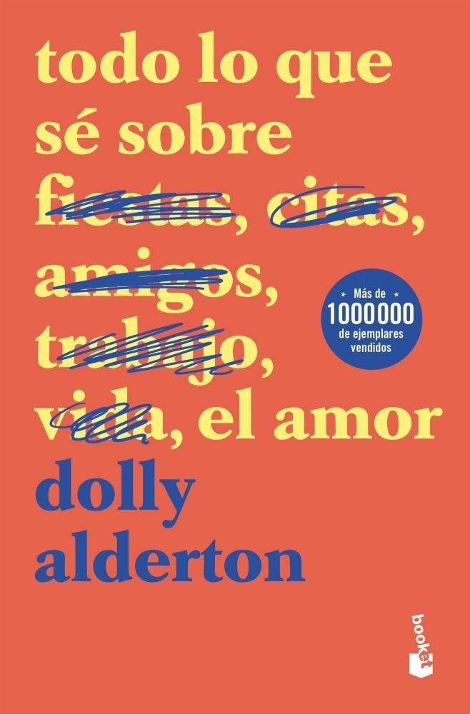 Todo lo que sé sobre el amor