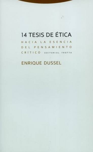 14 tesis de etica hacia la esencia del pensamiento critico