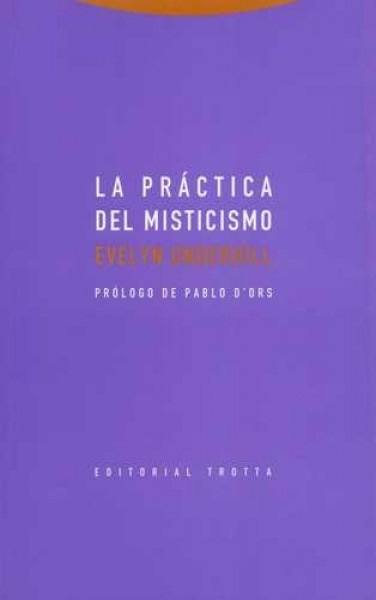 La practica del misticismo