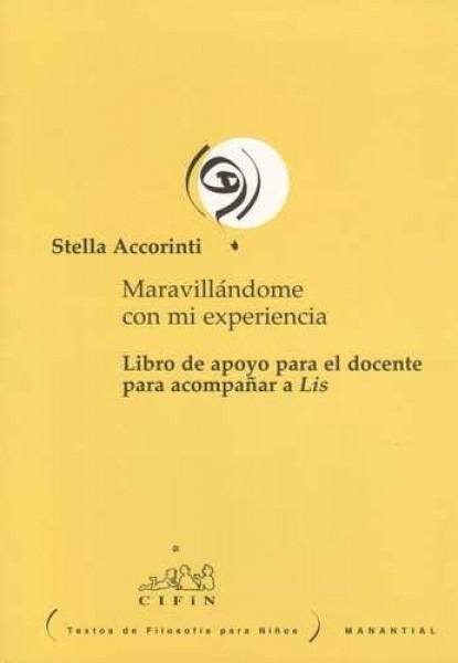 Maravillandome con mi experiencia