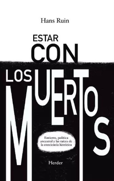 Estar con los muertos