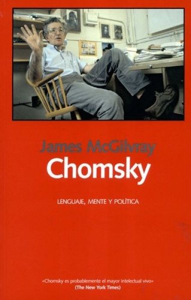 Chomsky. Lenguaje, mente y politica