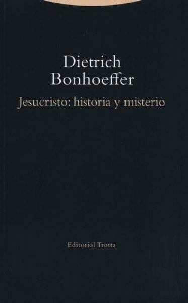 Jesucristo: historia y misterio