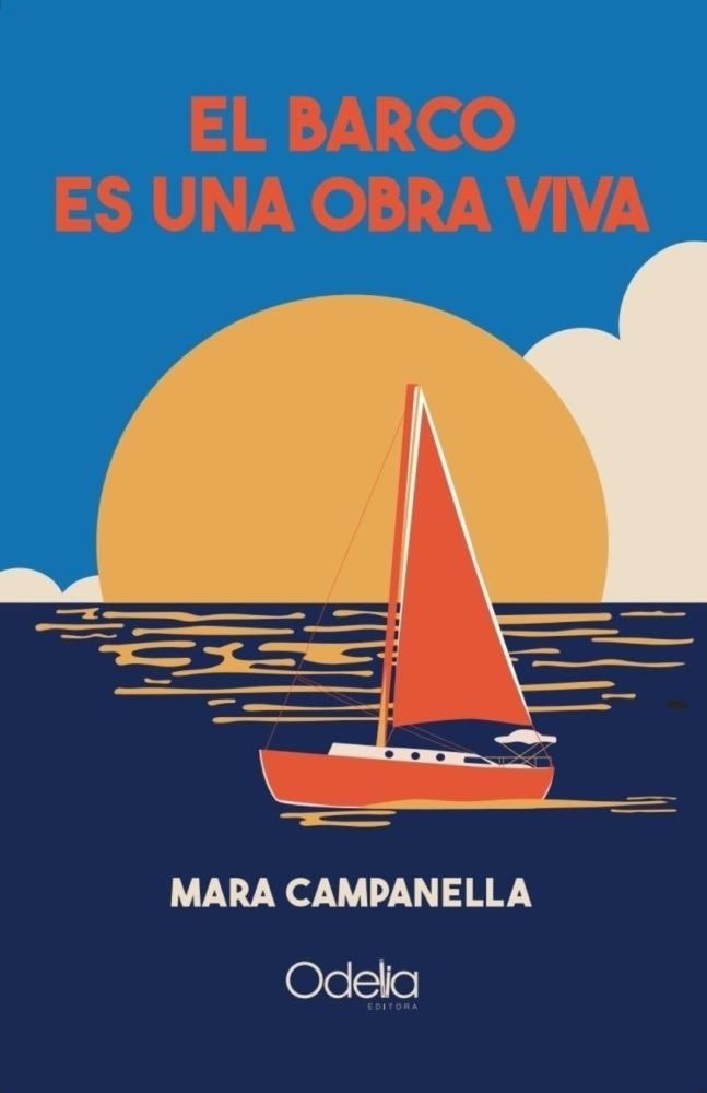 El barco es una obra viva