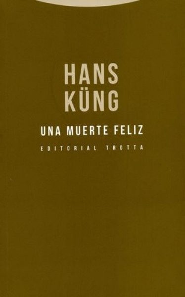 Una muerte feliz