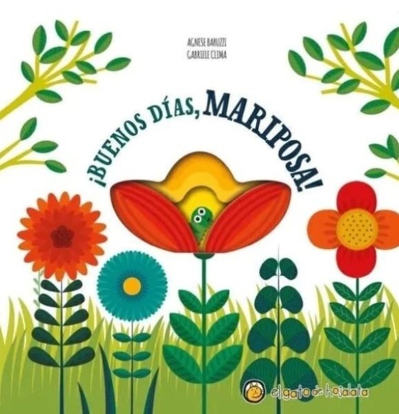 ¡Buenos días, mariposa!