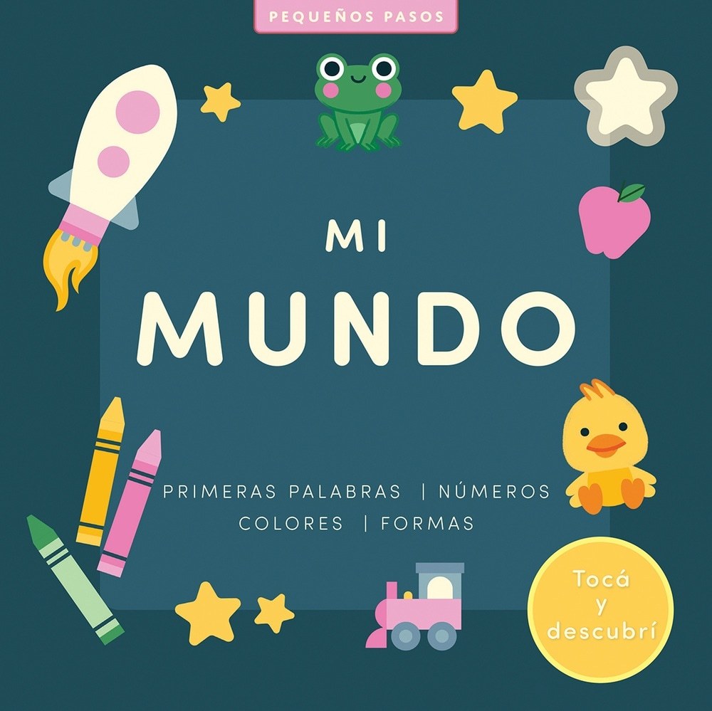 Pequeños pasos: mi mundo