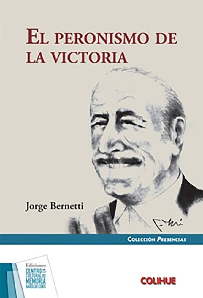 El peronismo de la victoria