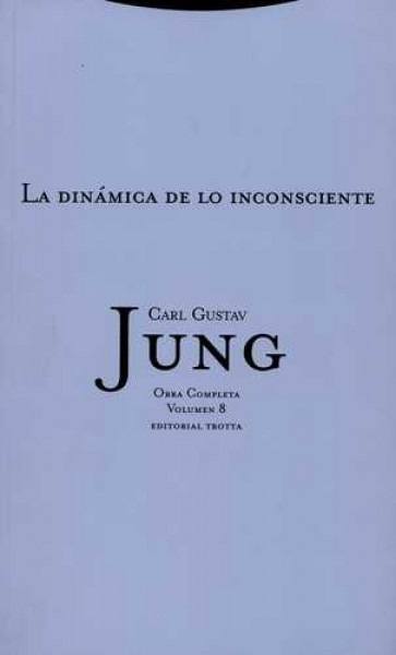 La dinámica de lo inconsciente