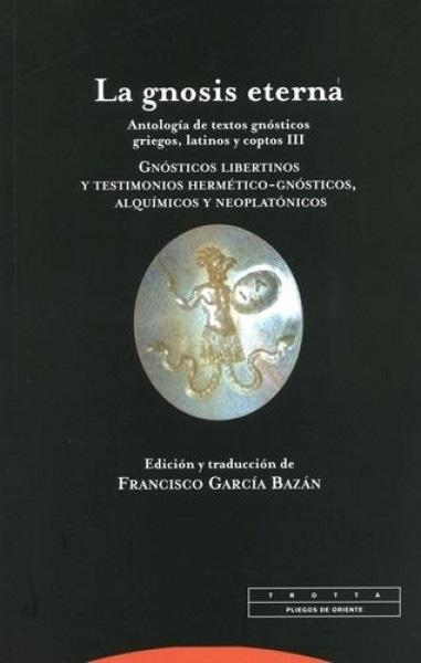La gnosis eterna III