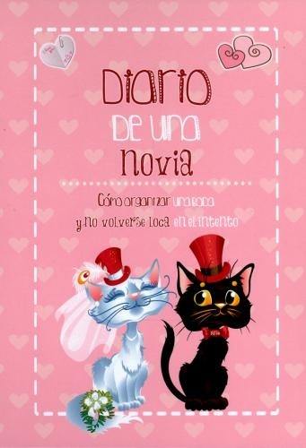 Diario de una novia.