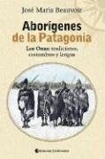 Aborígenes de la Patagonia
