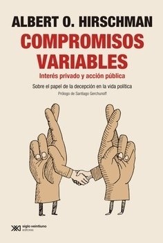 Compromisos variables. Interes privado e interes publico