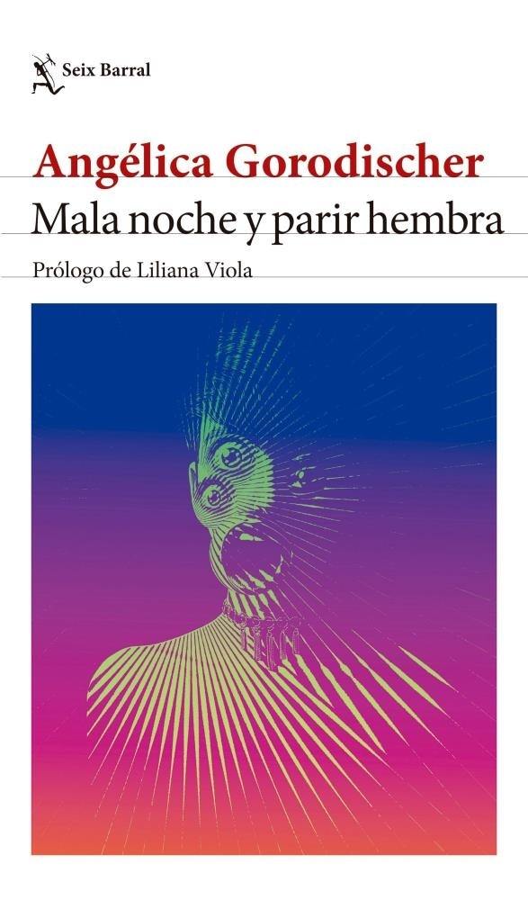 Mala noche y parir hembra