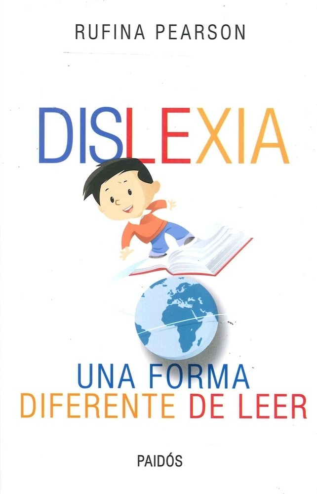 Dislexia. Una forma diferente de leer