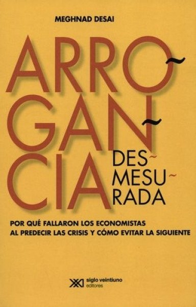 Arrogancia desmesurada