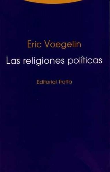 Las religiones políticas