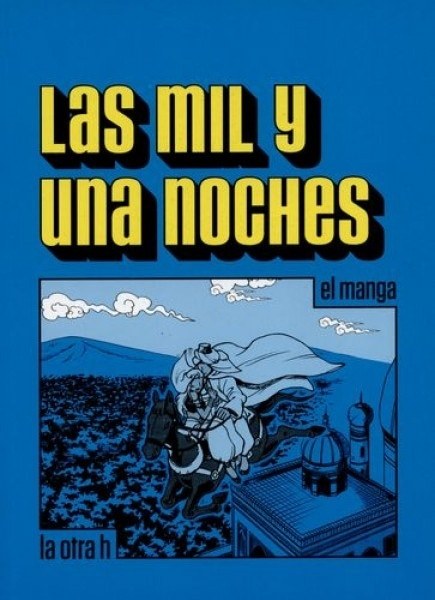 Mil y una noches, Las. El manga
