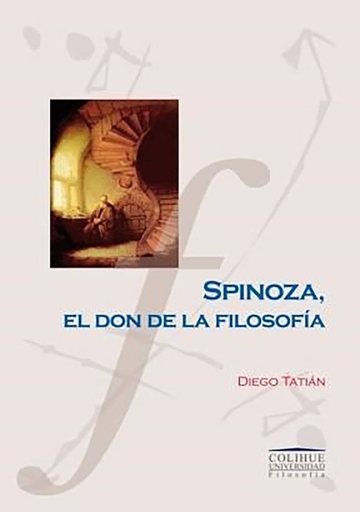 Spinoza, el don de la filosofía