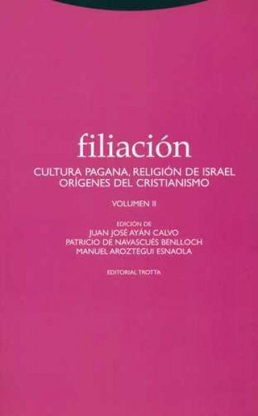 filiacion. Volumen II