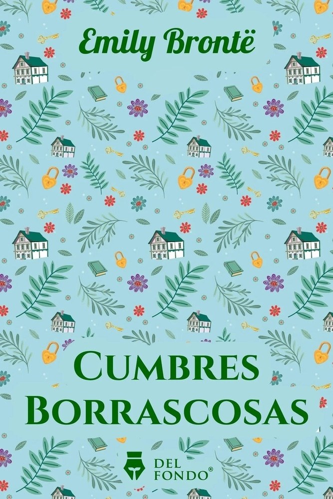 Cumbres Borrascosas (Ilustrado)