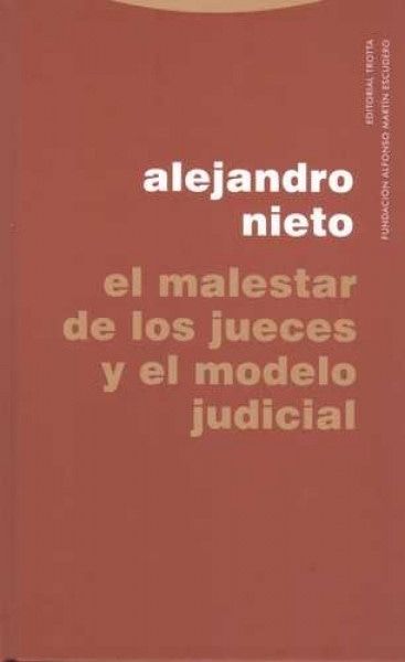 El malestar de los jueces y el modelo judicial