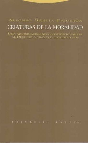 Criaturas de la moralidad