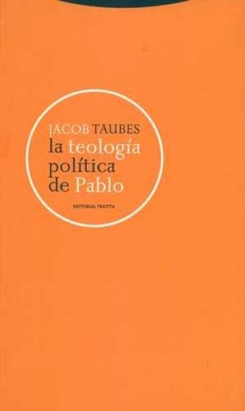 La teologia politica de Pablo