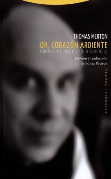 Oh, corazón ardiente