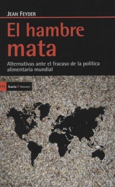 El hambre mata