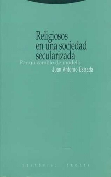 Religiosos en una sociedad secularizada