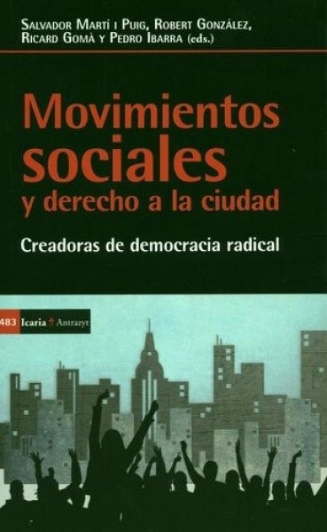 Movimientos sociales y derecho a la ciudad