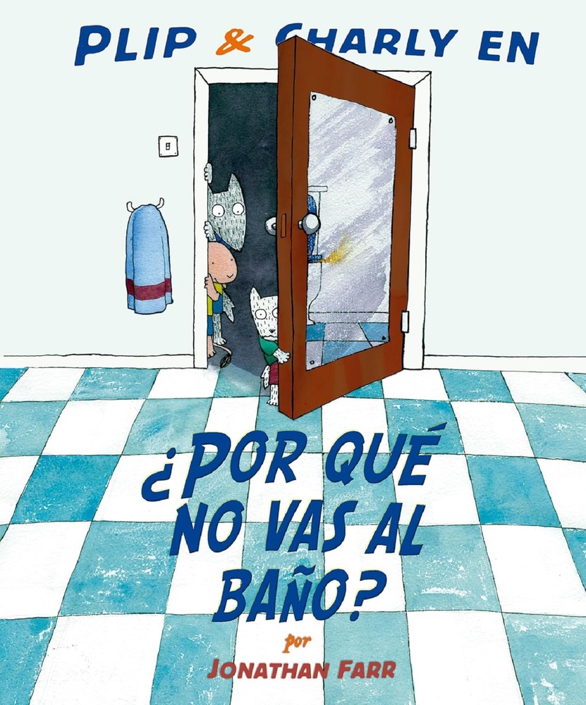 Por que no vas al baño?