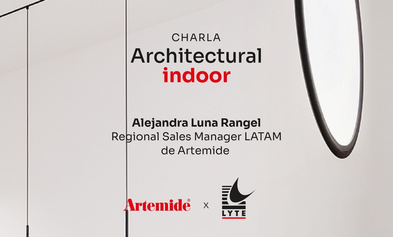 Charla Artemide x Lyte 