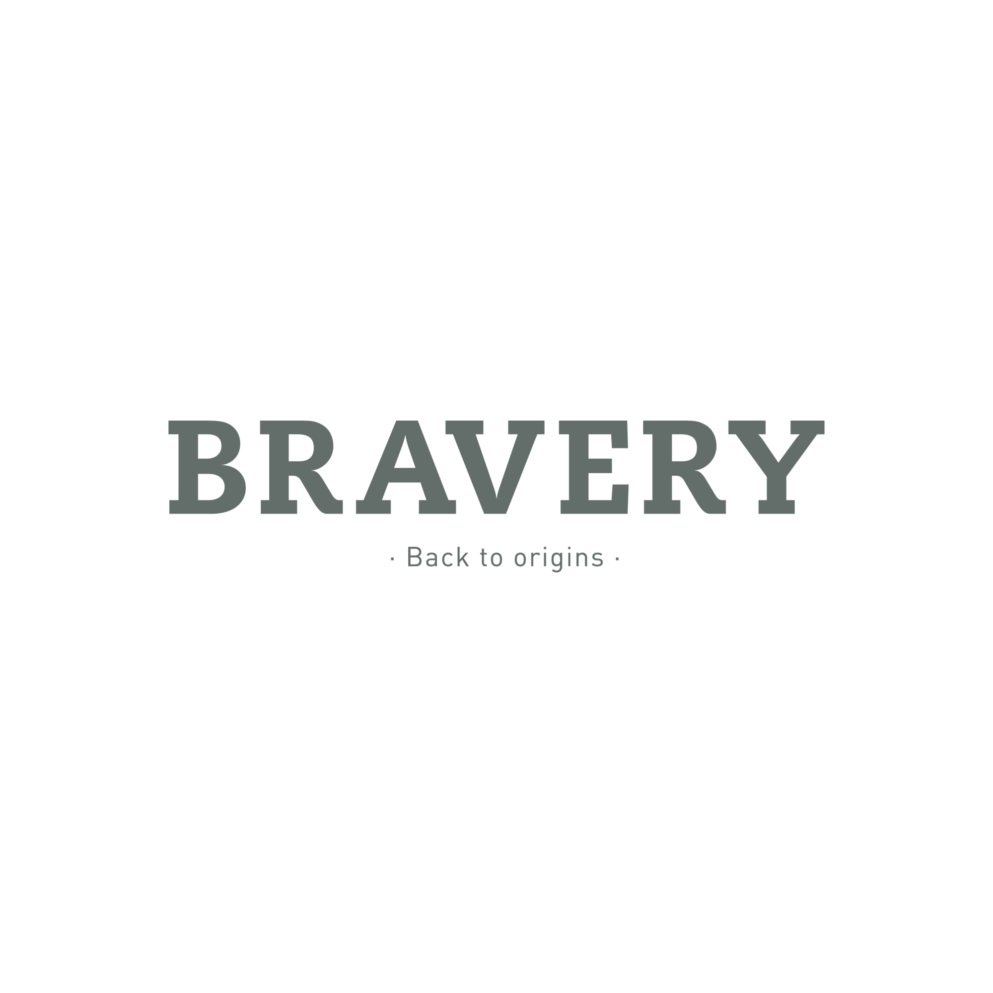 BRAVERY