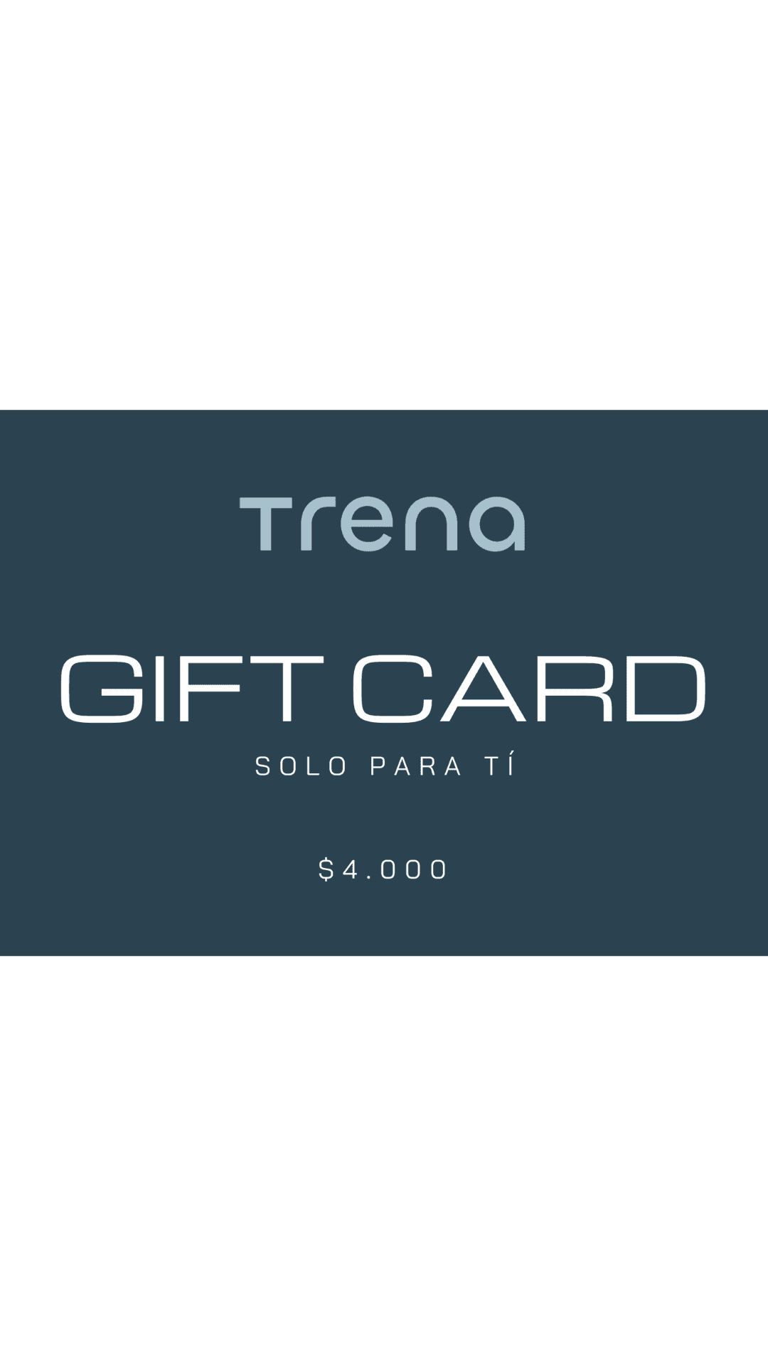 GIFT CARD TRENA: EL DETALLE PERFECTO