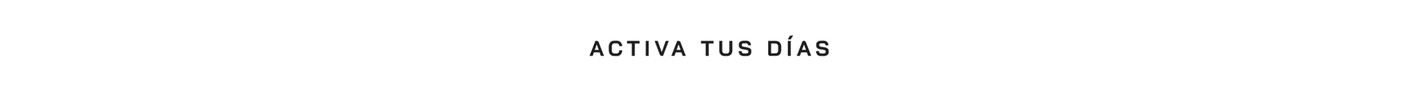 Trena Activa tus días.